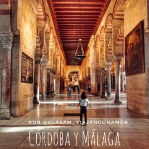 Read more about the article Route of a getaway through Córdoba and Malaga in a motorhome by @clasam_viajanconamor