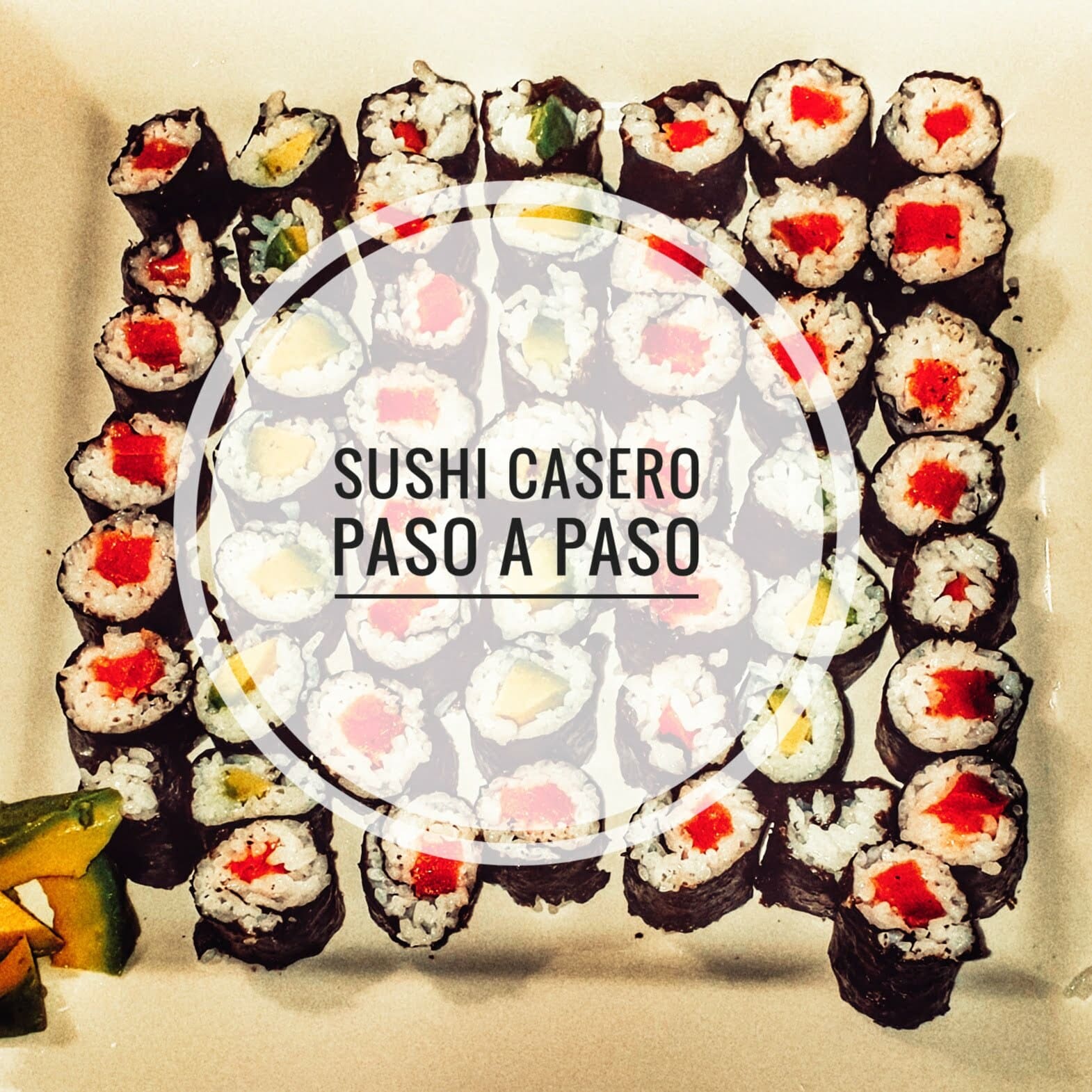 En este momento estás viendo Paso a paso de como hacer el mejor shushi casero