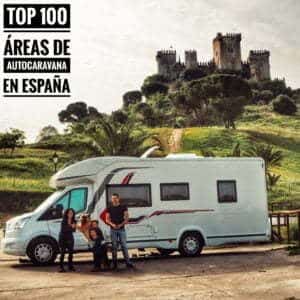 Read more about the article ▷ 👀 The best 100 motorhome areas, where they are according to opinions of real motorhomes