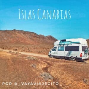 Leia mais sobre o artigo As Ilhas Canárias em autocaravana ou autocaravana em 4 das suas ilhas por @_vayaviajecito_