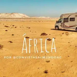 Leggi di più sull'articolo Africa in camper degli youtuber ConvistasalmundoAc